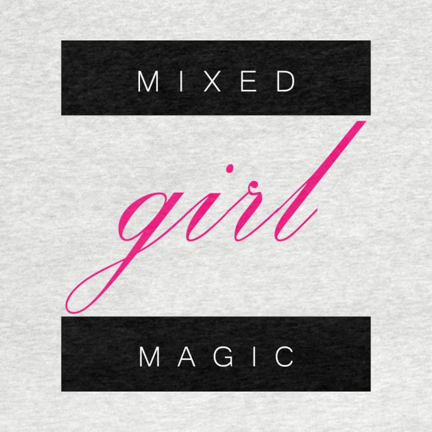 Mixed Girl Magic by MayDay